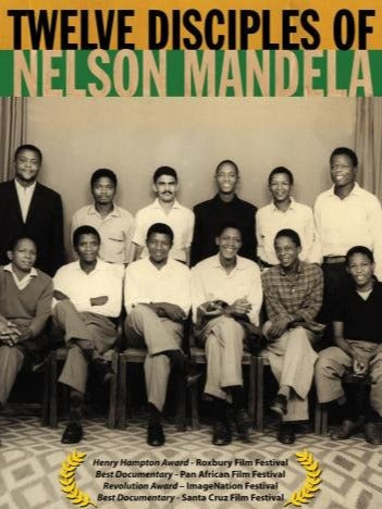 Twelve Disciples of Nelson Mandela
