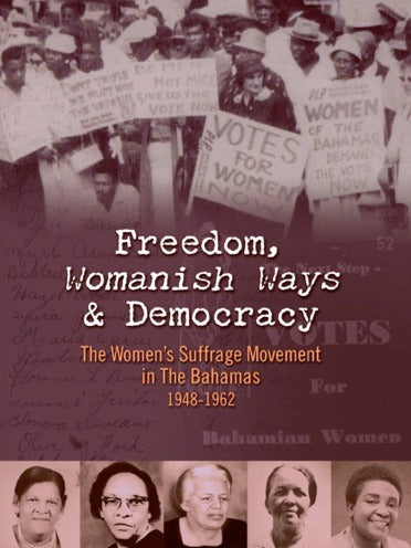 Womanish Ways, Freedom, Human Rights & Democracy