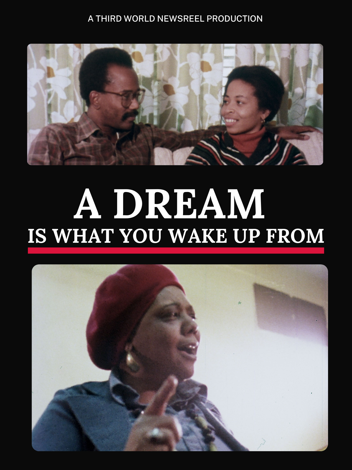 A Dream Is What You Wake Up From