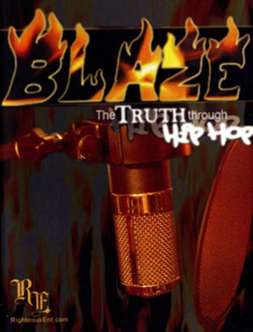 Blaze: The Truth Through Hip Hop