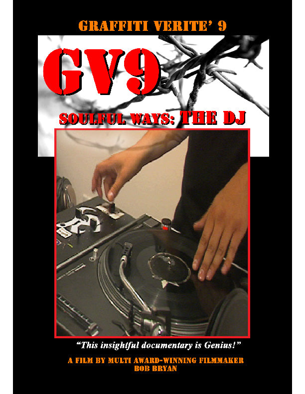 Graffiti Verite' 9: Soulful Ways: The DJ