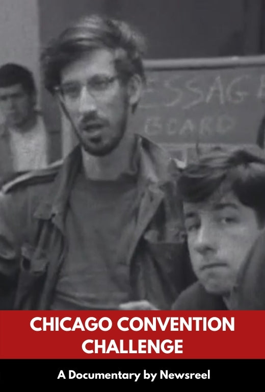 Chicago Convention Challenge (Newsreel #17)