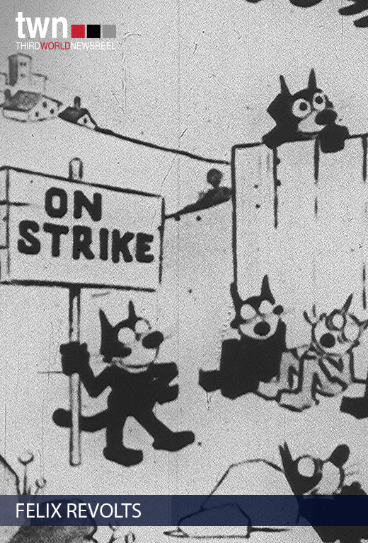 Felix Revolts a.k.a. Felix the Cat (Newsreel #)