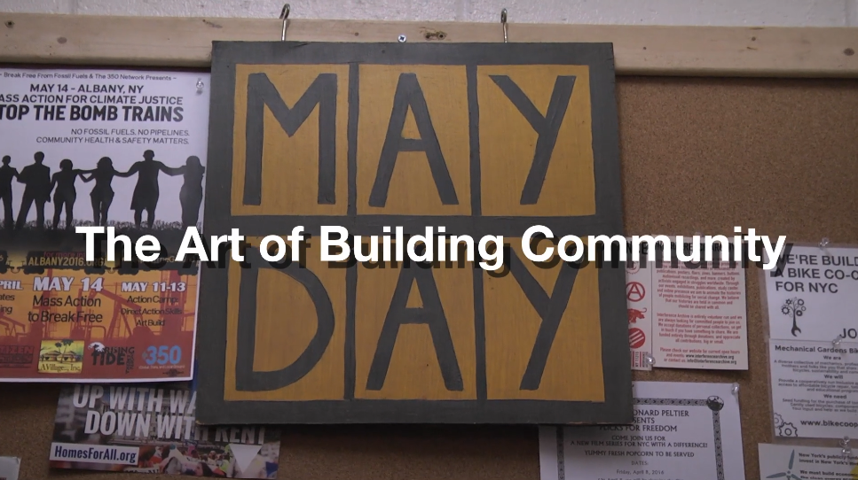 Mayday: The Art of Building Community